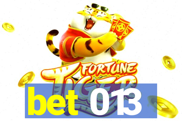 bet 013